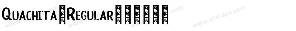 Quachita-Regular字体转换