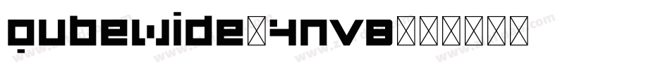 QubeWide-4nvB字体转换