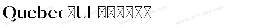 Quebec_UL字体转换