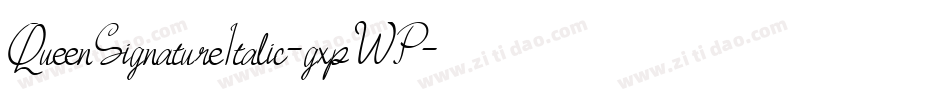QueenSignatureItalic-gxpWP字体转换