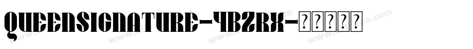 QueenSignature-4BZrx字体转换