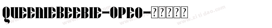 QueenieBeebie-Opeo字体转换