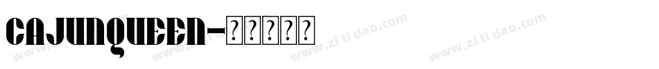 cajunqueen字体转换