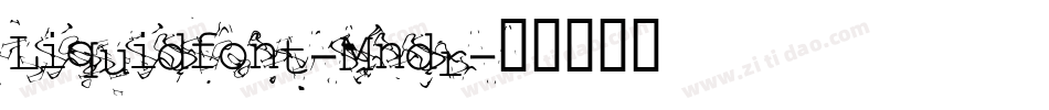 Liquidfont-Mndr字体转换
