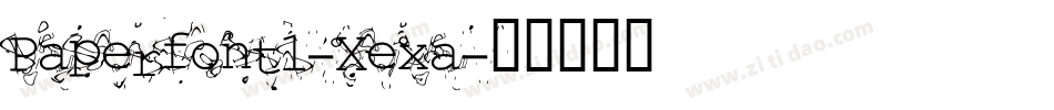 Paperfont1-Xexa字体转换