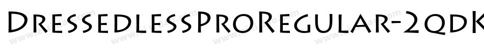 DressedlessProRegular-2qdK字体转换