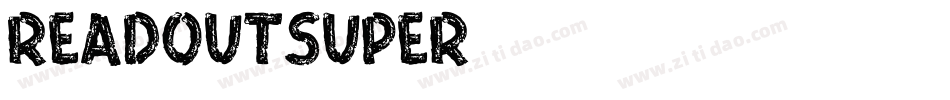ReadOutSuper字体转换