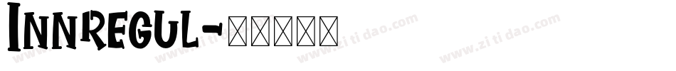 Innregul字体转换