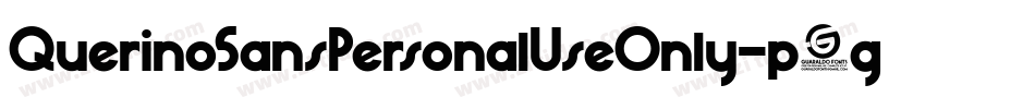 QuerinoSansPersonalUseOnly-p7g2O字体转换