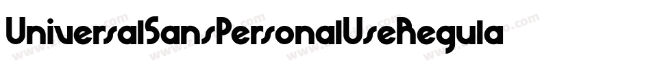 UniversalSansPersonalUseRegular-jOP9字体转换 UniversalSansPersonalUseRegular-jOP9字体转换