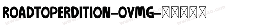 RoadToPerdition-0vMG字体转换