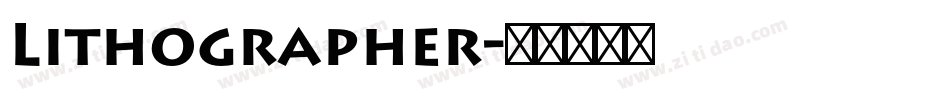 Lithographer字体转换