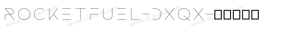 RocketFuel-dxqx字体转换