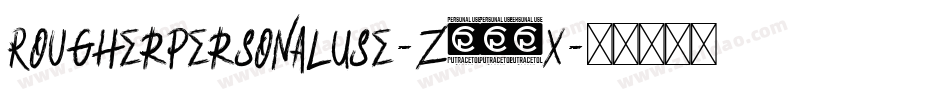 RougherPersonalUse-z897X字体转换