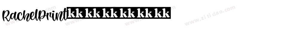 RachelPrint字体转换