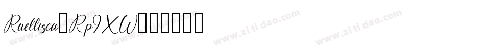 Raellisca-Rp9XW字体转换