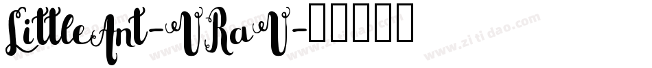 LittleAnt-VRaV字体转换