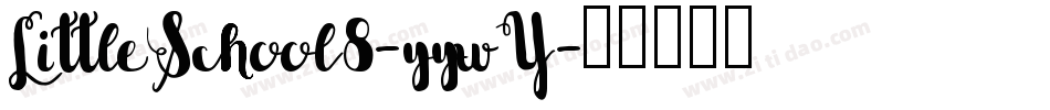LittleSchool8-yywY字体转换