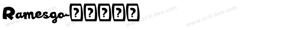 Ramesgo字体转换