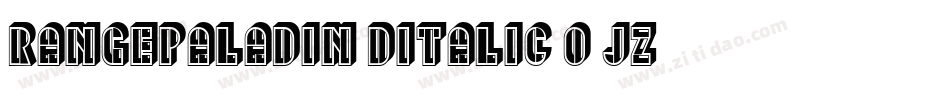 RangePaladin3DItalic-o8jz字体转换