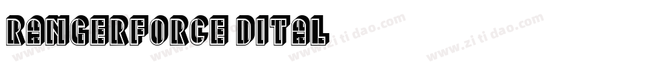 rangerforce3dital字体转换
