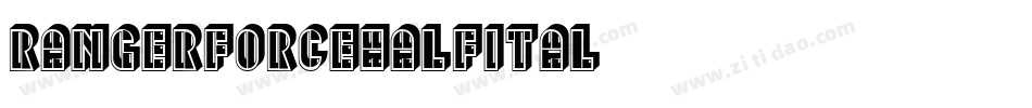 rangerforcehalfital字体转换