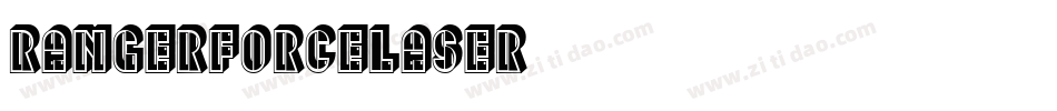 rangerforcelaser字体转换