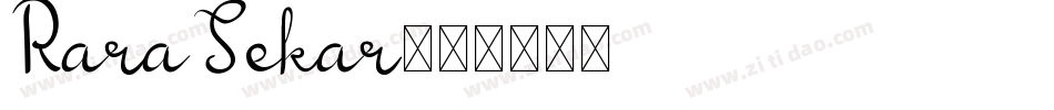RaraSekar字体转换