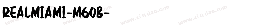 RealMiami-M6oB字体转换
