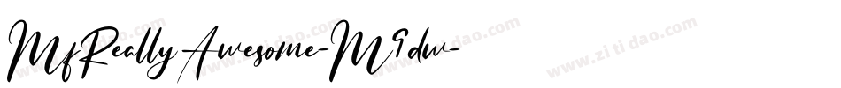 MfReallyAwesome-M9dw字体转换