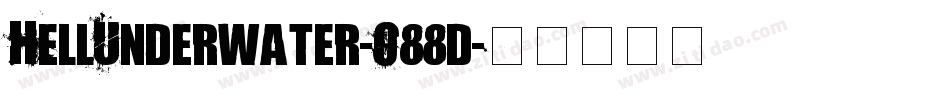 HellUnderwater-O88d字体转换