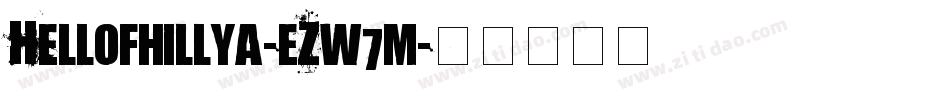 Hellofhillya-eZw7m字体转换