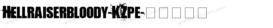 Hellraiserbloody-KZpe字体转换