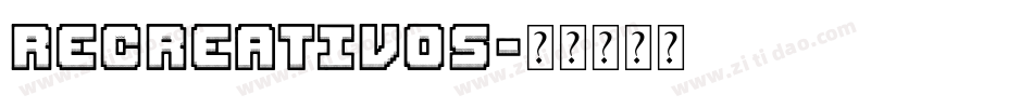Recreativos字体转换