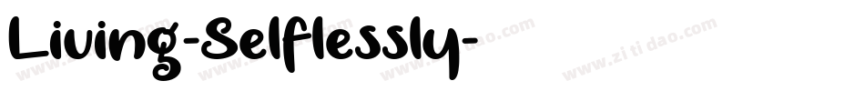 Living-Selflessly字体转换