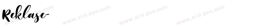 Reklase字体转换
