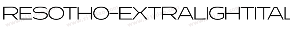 Resotho-ExtralightItalic字体转换