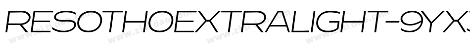 ResothoExtralight-9YXJK字体转换