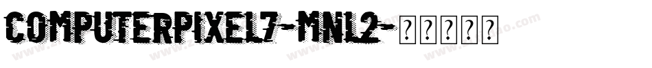 ComputerPixel7-mnL2字体转换