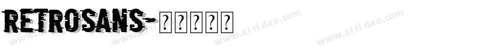 RetroSans字体转换