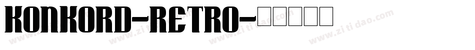 Konkord-Retro字体转换