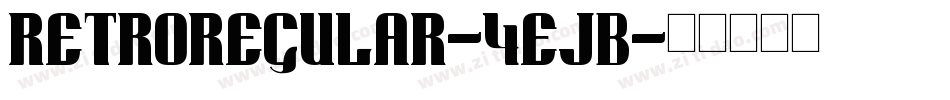 RetroRegular-4ejB字体转换