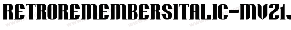 RetroRemembersItalic-MVZ1J字体转换