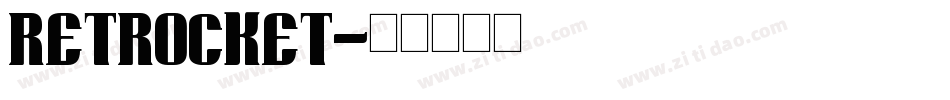 Retrocket字体转换