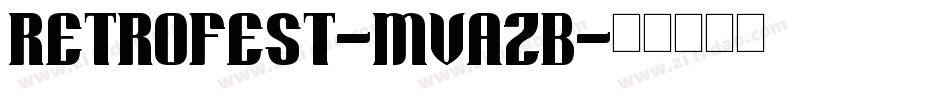 Retrofest-MVAZB字体转换