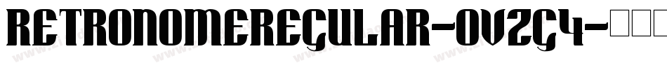 RetronomeRegular-OVZg4字体转换