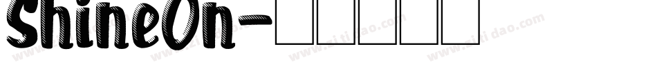 ShineOn字体转换