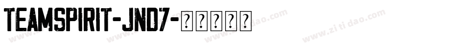 Teamspirit-Jnd7字体转换