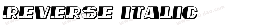 Reverse-Italic字体转换