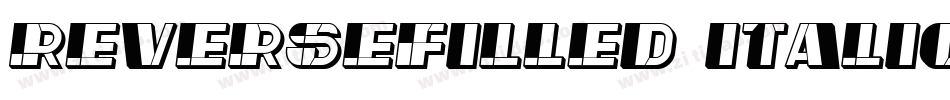ReverseFilled-Italic字体转换